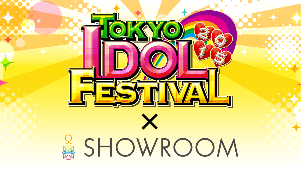 TOKYO IDOL FESTIVAL 2015