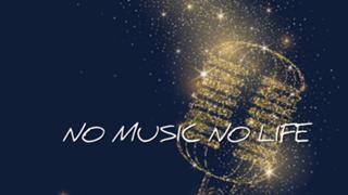 NO MUSIC NO LIFE～