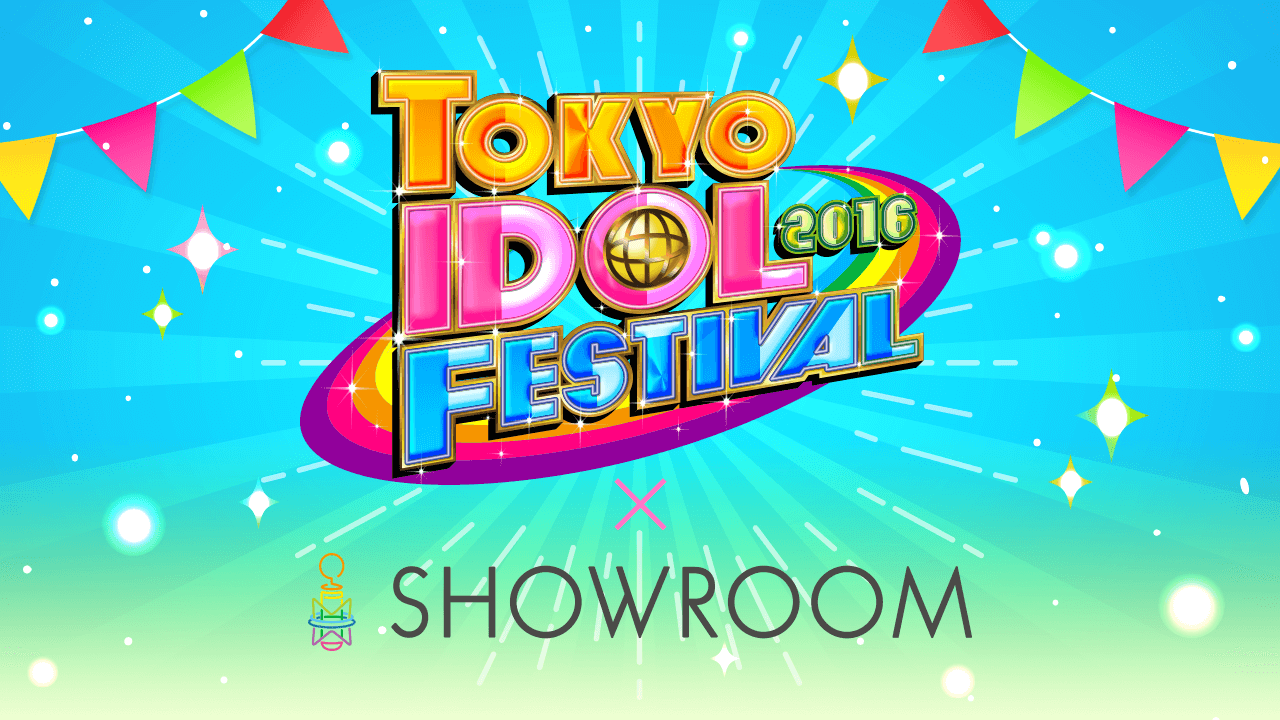 TOKYO IDOL FESTIVAL 2016
